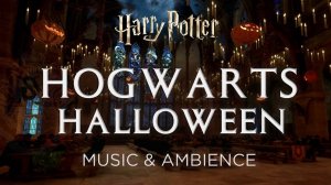 Хэллоуин в Хогвартсе - Harry Potter Music and Ambience from Hogwarts Legacy