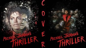 Майкл Джексон — Триллер / Michael Jackson — Thriller