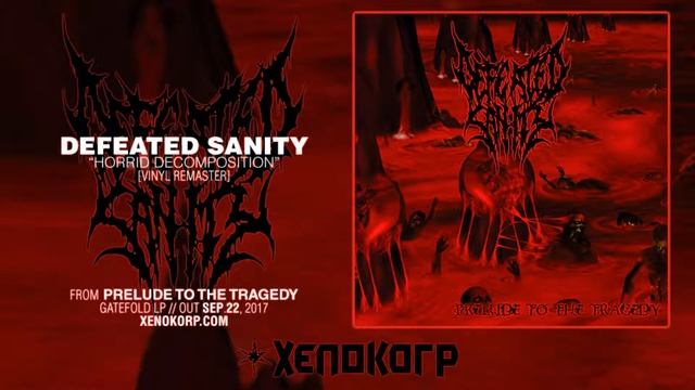 DEFEATED SANITY "Horrid Decomposition"