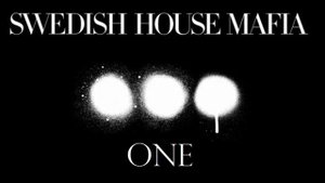 Swedish House Mafia  - One (Original Mix)