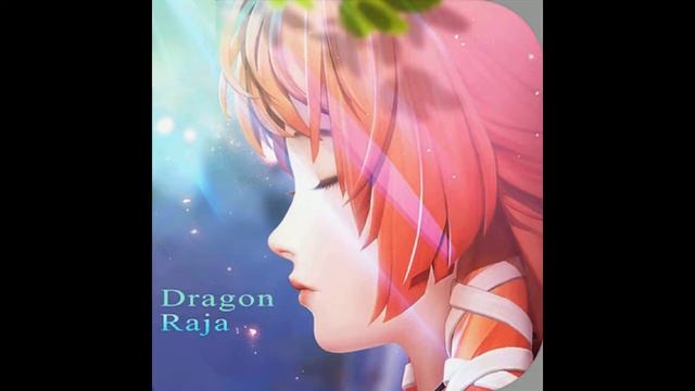 Dragon Raja OST/GameRip (Compilation)