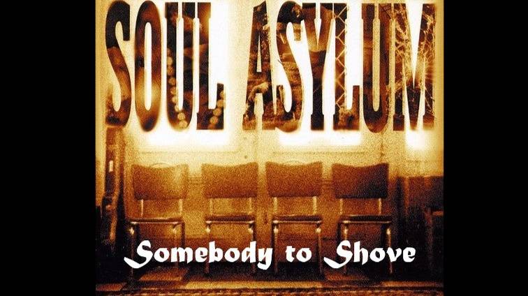 Soul Asylum - Somebody to Shove (Official Music Video HD/FullHD)