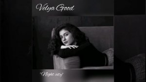 Velya Good "Night city" (c)