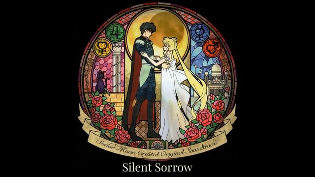 Bishoujo Senshi Sailor Moon Crystal - Silent Sorrow