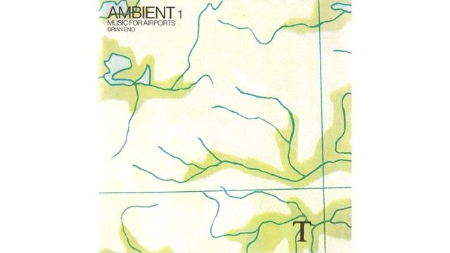 Brian Eno — Ambient 1: Music for airports (Full album/1978) • Ambient