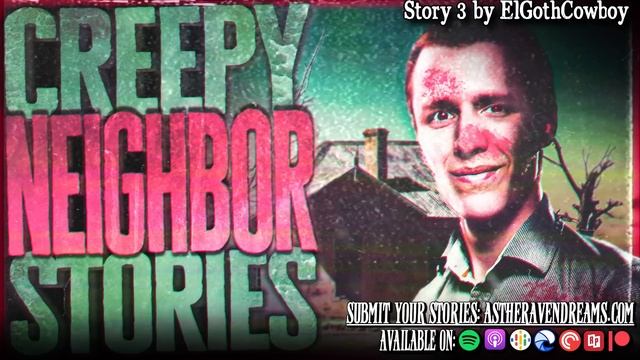 5 TRUE Creepy Neighbor Horror Stories That Will Make You Look Out Your Window (Vol 3) смотреть онлайн