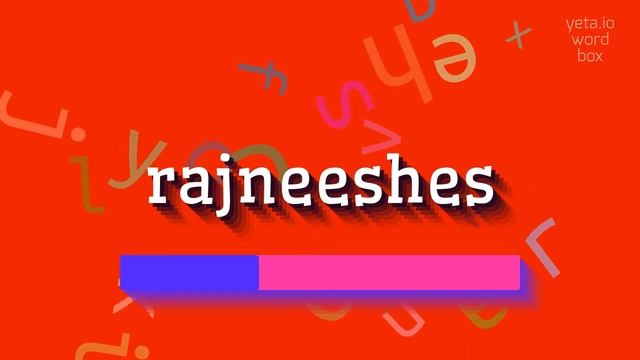 RAJNEESHES - HOW TO SAY RAJNEESHES? #rajneeshes смотреть онлайн