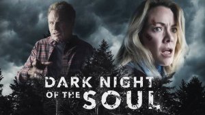 Темная ночь души - Dark Night of the Soul