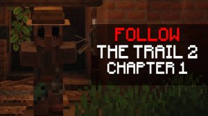 ЛУЧШЕ, НО ХУЖЕ? ▷ Follow The Trail 2: Chapter 1