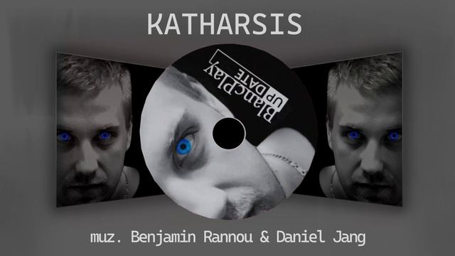 04 BLANCPLAY UPDATE - KATHARSIS (AUDIO) смотреть онлайн