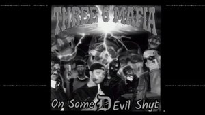 Three 6 Mafia - Triple Six, Triple Six, Mafia [66.6 The Cult Remastered]