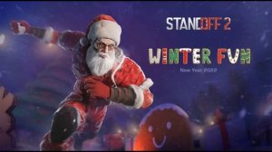 Standoff 2. New yer 2022-Winter fun. Саундтрек!!!!