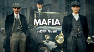 Pasha Music - MAFIA