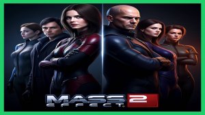 Mass Effect 2 / ПРОХОЖДЕНИЕ, ЧАСТЬ 97 / СБОР И ЗАДАНИЕ!