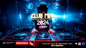 Music Mix 2024 | Party Club Dance 2024 | Best Remixes Of Popular Songs 2024 MEGAMIX (DJ Silviu M)