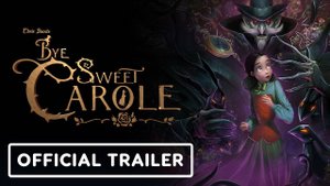 Bye Sweet Carole - Официальный Трейлер