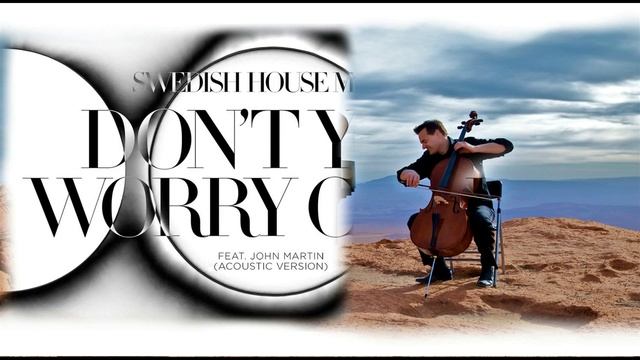 Don't You Worry Child - Piano Guys X Swedish House Mafia смотреть онлайн