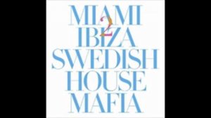 Swedish House Mafia Ft. Tinie Tempah - Miami 2 Ibiza Static Revenger Remix