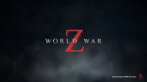 World war Z  |Connection  to wwz services failed|connection error wwz