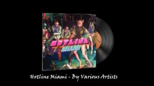 Various Artists - Hotline Miami | CS:GO MVP Music