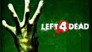 Left 4 Dead Music Video Official Music Menu Game L4D2