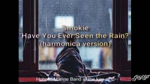 Smokie "Have You Ever Seen the Rain?" (версия для губной гармоники).