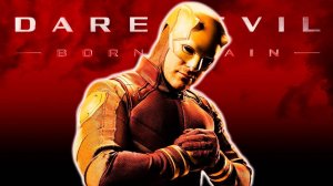 Сорвиголова-2: Рождённый заново - Daredevil: Born Again-2