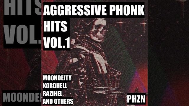 THE "AGGRESSIVE PHONK HITS" ALBUM OF ALL TIME VOL. 1