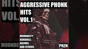 THE "AGGRESSIVE PHONK HITS" ALBUM OF ALL TIME VOL. 1