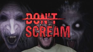 НЕ КРИЧИ В DON'T SCREAM / Прохождение #dontscream #scary #scarygaming