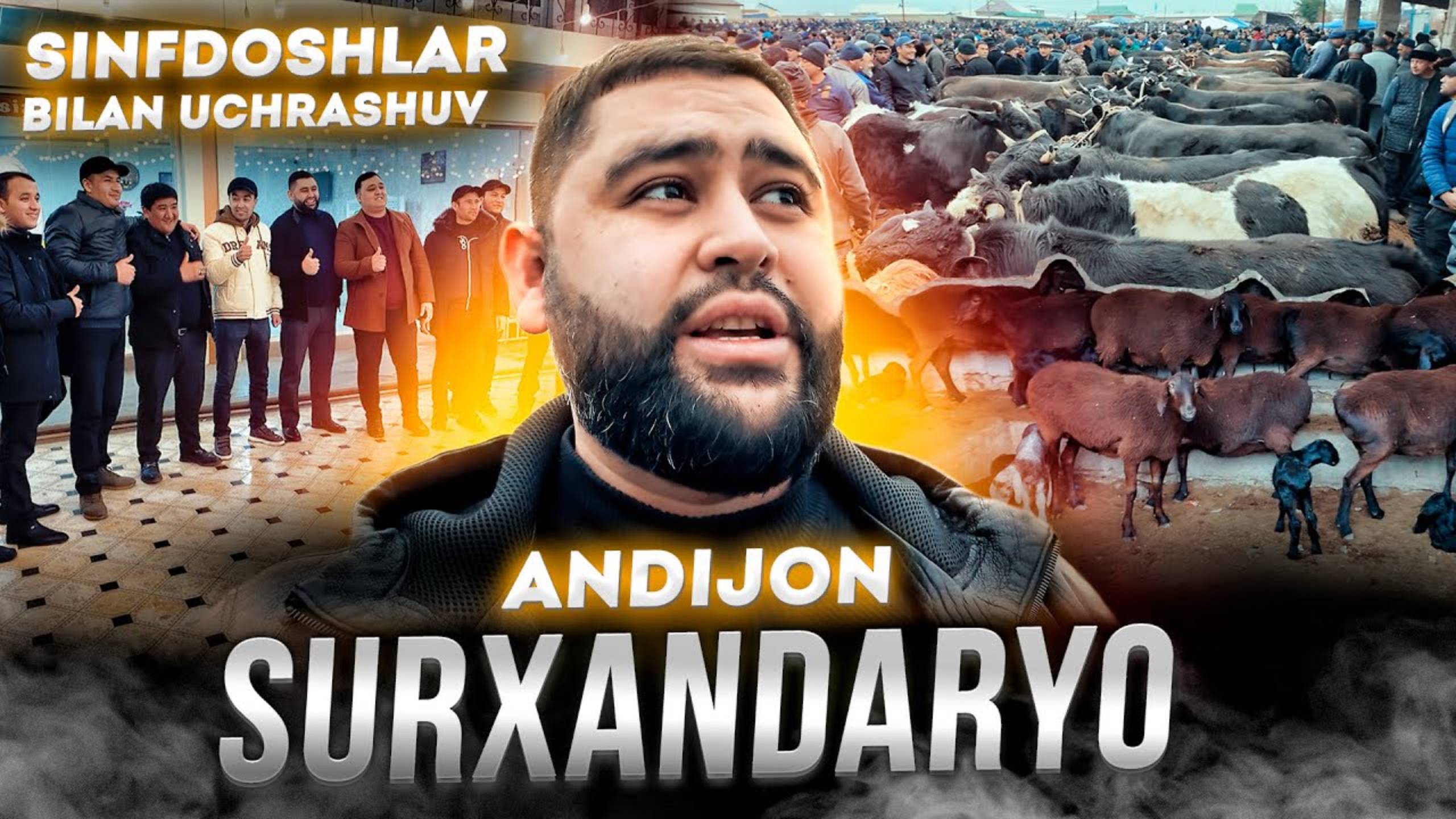 ANDIJON - SURXANDARYO _ SINFDOSHLAR BILAN UCHRASHUV _ vlog