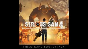 DAMJAN MRAVUNAC — SERIOUS SAM 4『 ORIGINAL GAME SOUNDTRACK・2021・FULL ALBUM 』