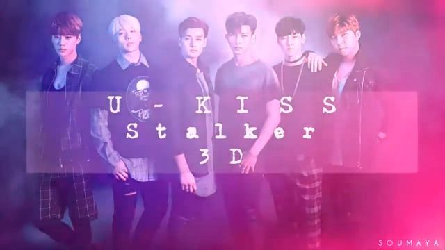 (유키스) U-KISS _ Stalker [ 3D USE HEADPHONES ] смотреть онлайн