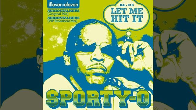 Let Me Hit It (Audiostalkers Mix)