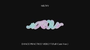 MEOVV (미야오) - 'MEOVV' dance practice mirrored