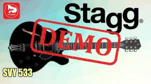 Полуакустическая STAGG SVY 533 BK - демонстрация звучания