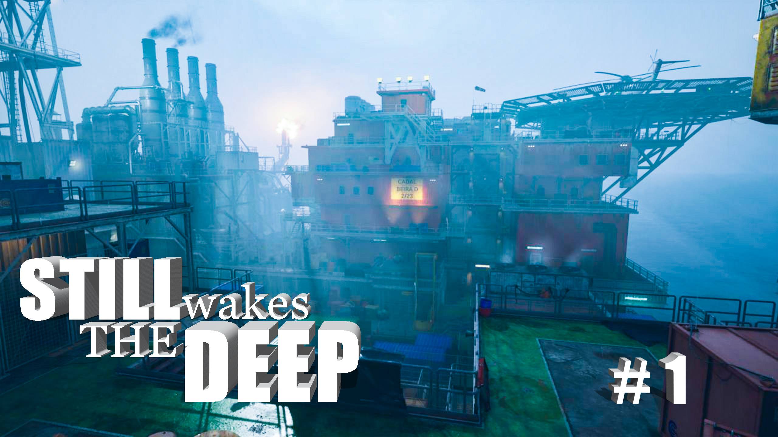 Still Wakes the Deep #1 Начало! По-моему я уволен! Прохождение 2к