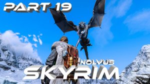 СкайримSkyrim #19 Дракон! Это был Дракон! NOLVUS 2000+Модов Прохождение За Мага