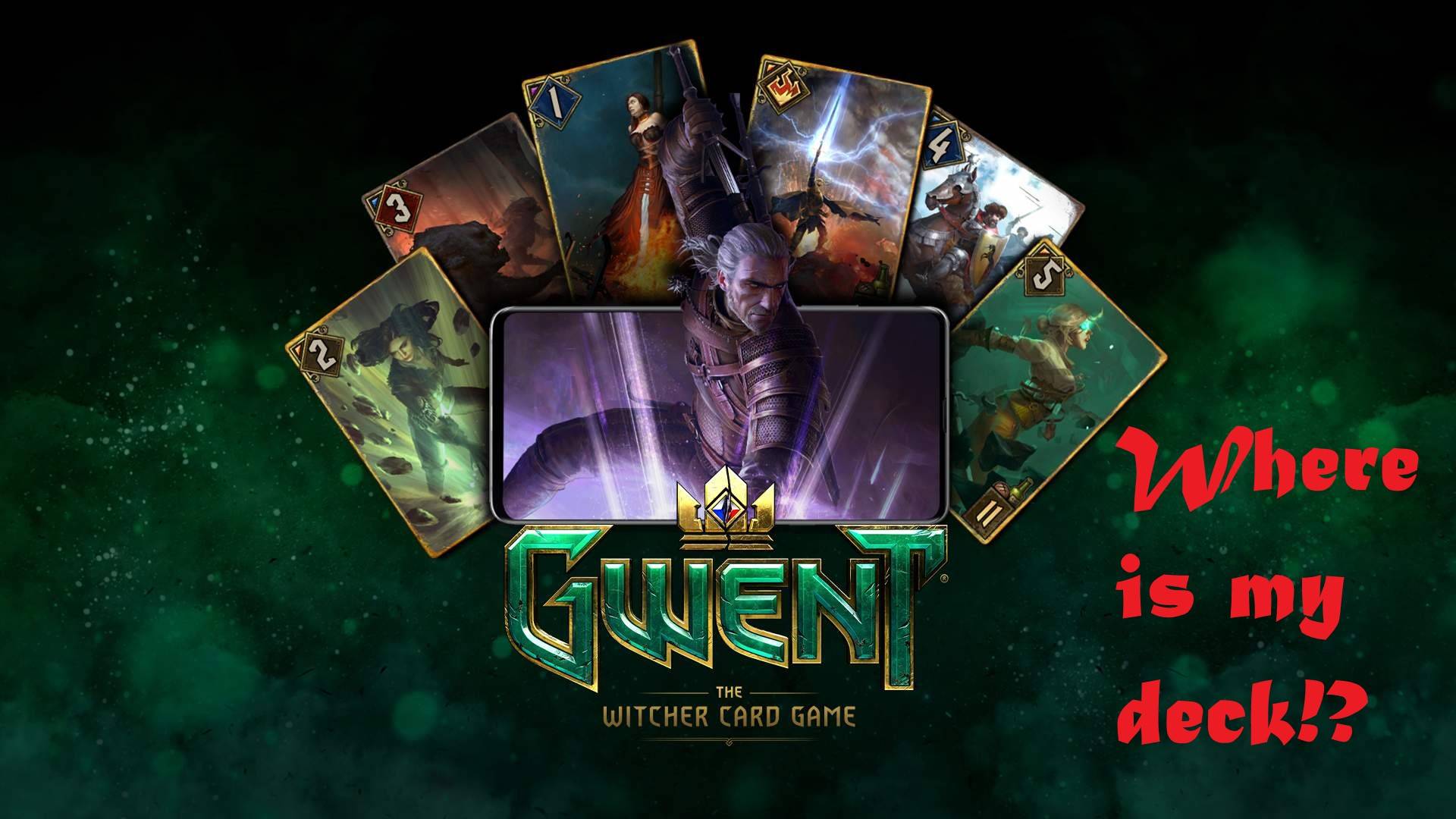 Где моя колода!? Gwent: The Witcher Card Game