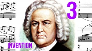 Инвенция 3 Иоганна Себастьяна Баха / Ре мажор /Фортепиано  #inventionbach #invention  #инвенциибах