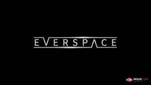 Everspace - Космические пострелушки