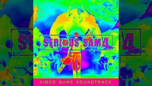 Serious Sam 4 HERO TOO Instrumental Version.