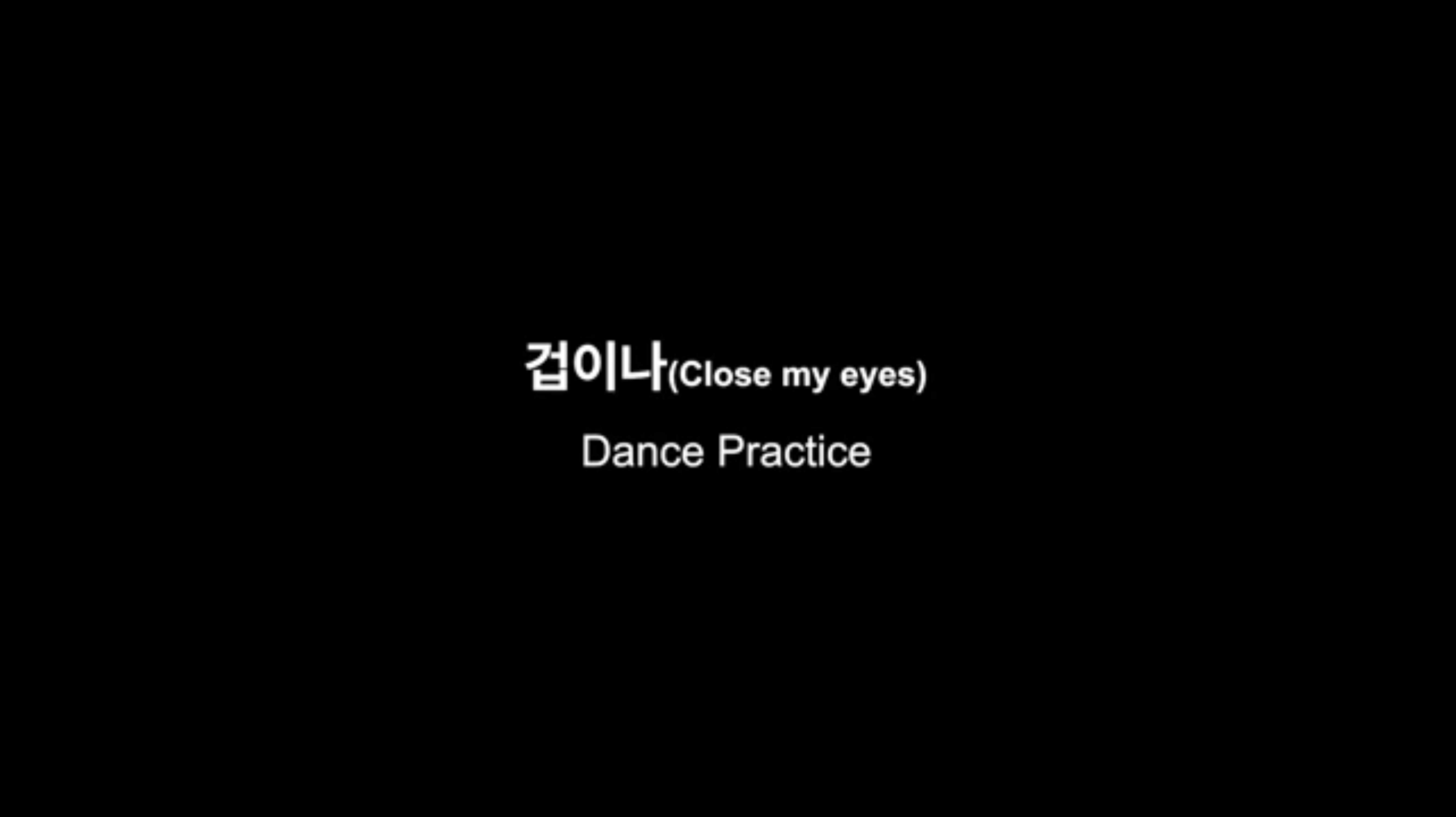 X:IN - 겁이너 (Close my eyes) dance practice mirrored