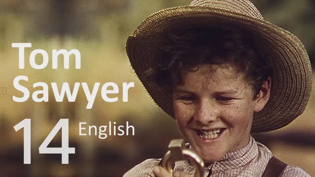 Учим Английский TOM SAWYER Урок 14. Рассказ на английском с переводом и объяснениями