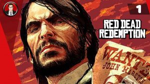 Red Dead Redemption (2024) ► Прохождение #1 [Без комментариев]