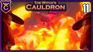 САМАЯ ИЗВЕСТНАЯ ВЕДЬМА! 11 The Witch's Cauldron