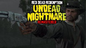 Истребление Йети - Red Dead Redemption: Undead Nightmare Remastered 2024 #4 Прохождение