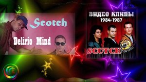 Scotch - Delirio Mind (DJ Zhuk Remix)