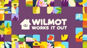 Wilmot Works It Out