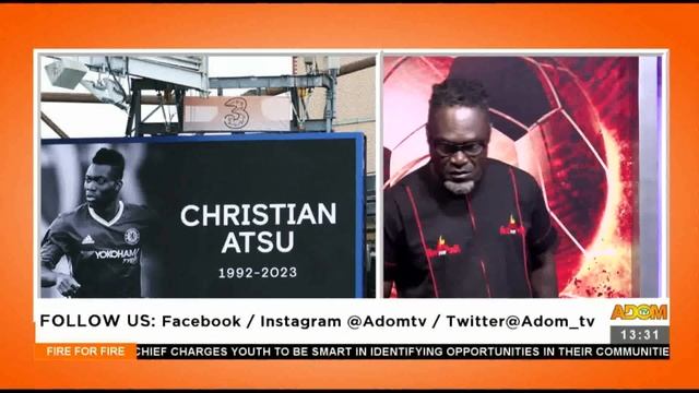 Fire for Fire on Adom TV  21-2-23